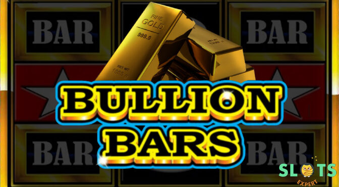 bullion-bars-slot